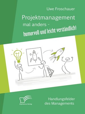 cover image of Projektmanagement mal anders – humorvoll und leicht verständlich